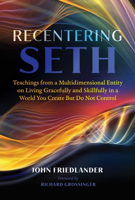 Book cover of: Recentering Seth. By: John Friedlander