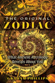 Book cover of: Original Zodiac. By: Graham Phillips