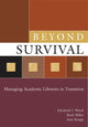 Book cover of: Beyond Survival. By: Elizabeth J. Wood