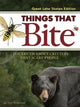 Book cover of: Things That Bite: Great Lakes Edition. By: Anderson, Tom