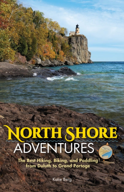 Book cover of: North Shore Adventures. By: Katie Berg