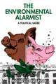 Book cover of: Environmental Alarmist. By: Michael Contarino