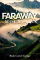 Book cover of: Faraway Mountains. By: Radu Guiasu