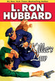 Book cover of: Killer's Law. By: L. Ron Hubbard