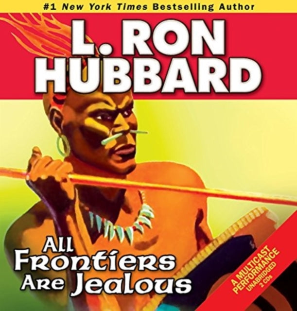 Book cover of: All Frontiers Are Jealous