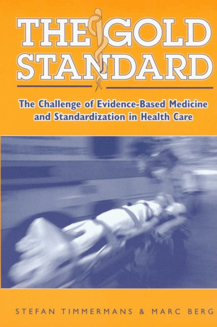 Book cover of: Gold Standard. By: Stefan Timmermans