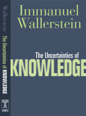 Uncertainties of Knowledge