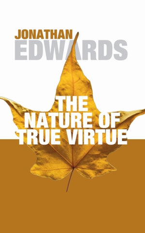 Nature of True Virtue