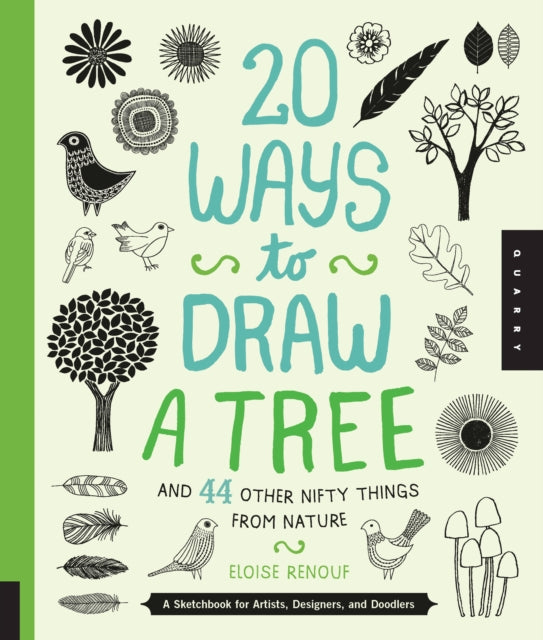 Book cover of: 20 Ways to Draw a Tree and 44 Other Nifty Things from Nature