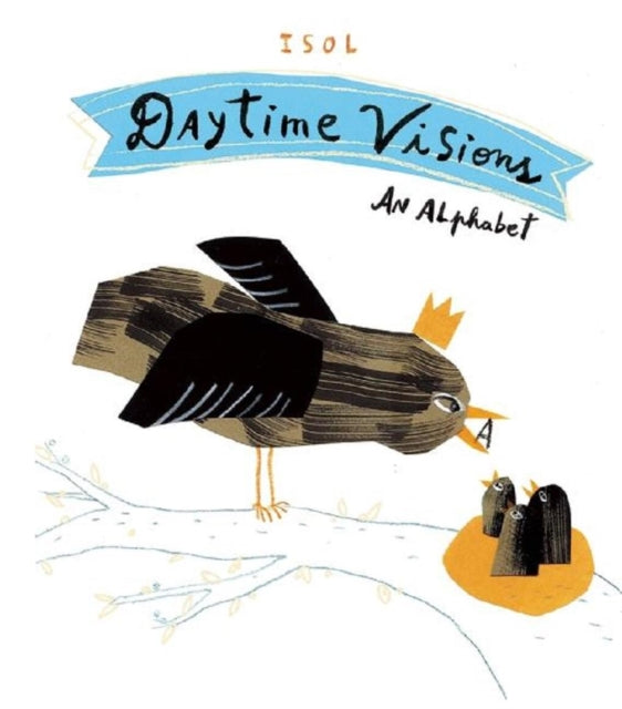 Book cover of: Daytime Visions. By: Isol