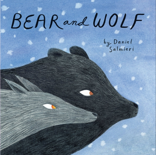 Book cover of: Bear and Wolf. By: Daniel Salmieri