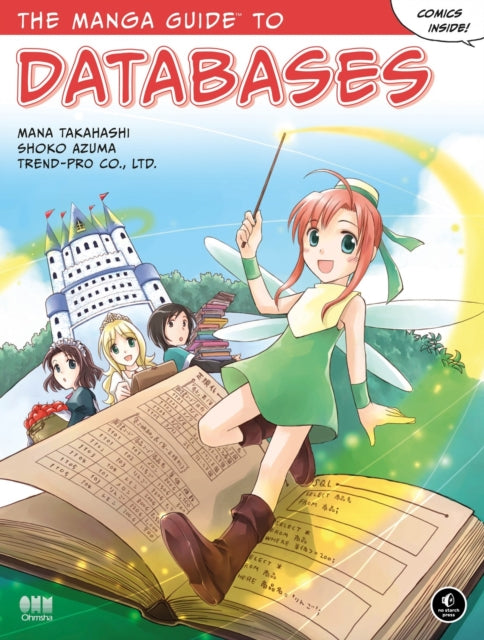 Book cover of: Manga Guide to Databases. By: Mana Takahashi