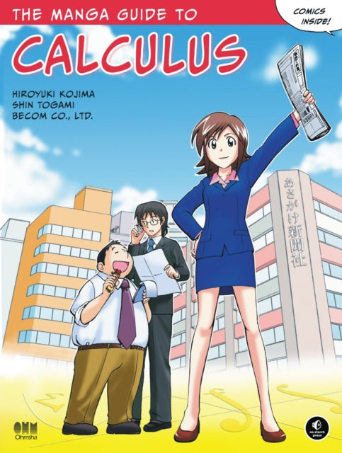 Book cover of: Manga Guide to Calculus. By: Hiroyuki Kojima