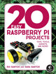 Book cover of: 20 Easy Raspberry Pi Projects. By: Rui Santos