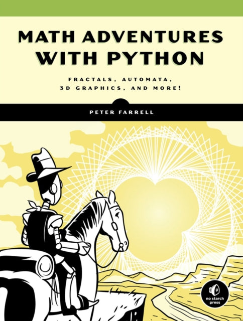 Book cover of: Math Adventures with Python. By: Peter Farrell