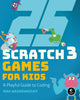 Book cover of: 25 Scratch Games For Kids. By: Max Wainewright