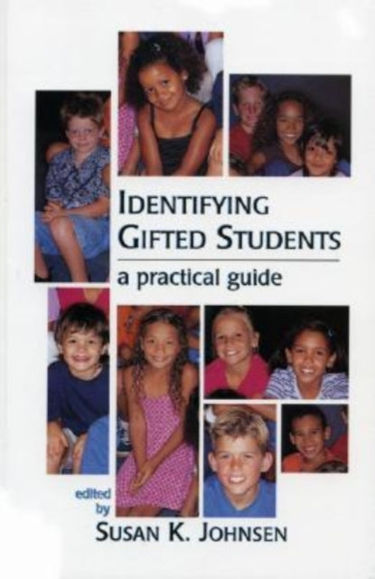 Book cover of: Identifying Gifted Students. By: Susan K. Johnsen