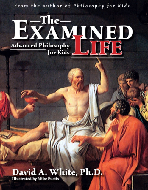 Book cover of: Examined Life