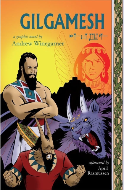 Book cover of: Gilgamesh. By: Andrew Winegarner