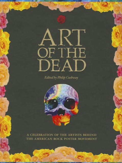 Book cover of: Art of the Dead. By: Phil Cushway
