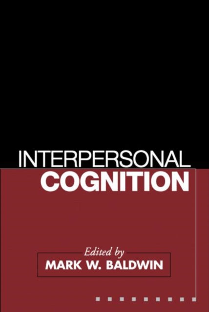 Interpersonal Cognition