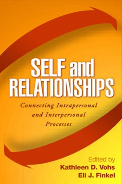 Book cover of: Self and Relationships