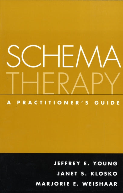 Book cover of: Schema Therapy. By: Jeffrey E. Young