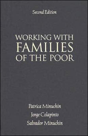 Working with Families of the Poor, Second Edition