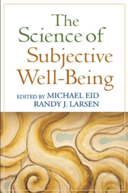 Book cover of: Science of Subjective Well-Being