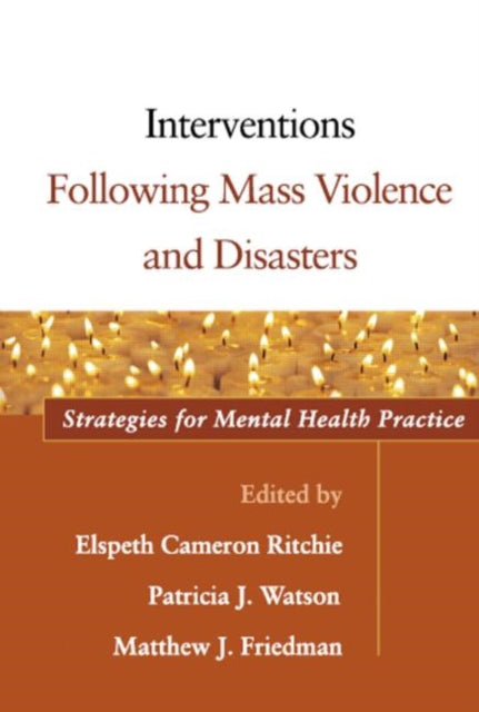 Book cover of: Interventions Following Mass Violence and Disasters