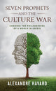 Book cover of: Seven Prophets and the Culture War
