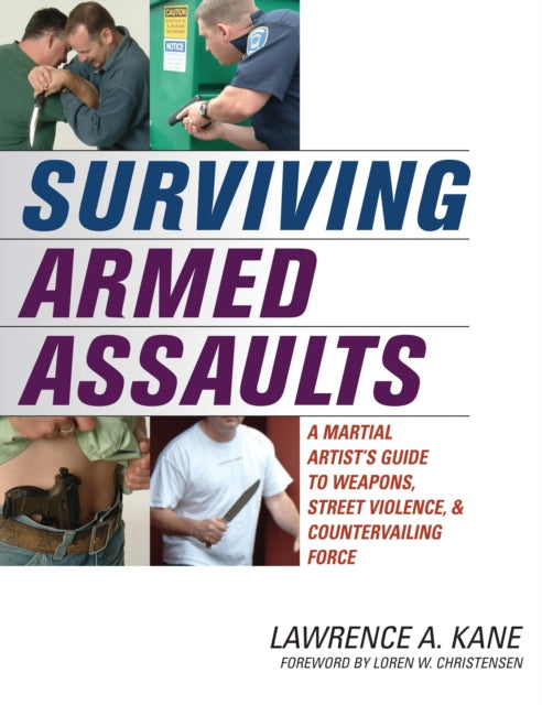 Book cover of: Surviving Armed Assaults. By: Lawrence A. Kane