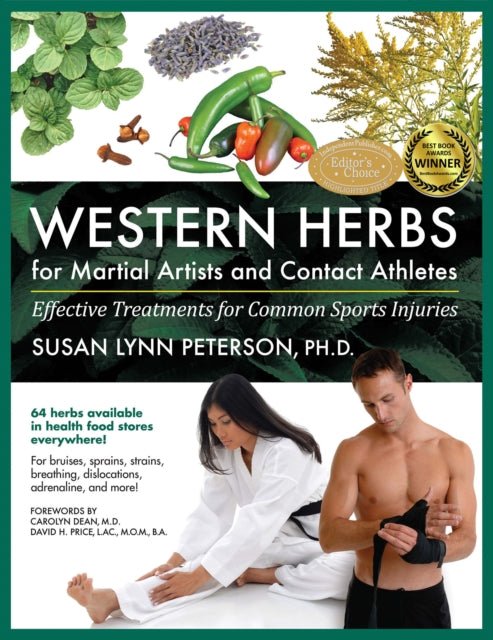 Book cover of: Western Herbs for Martial Artists and Contact Athletes. By: Susan L. Peterson