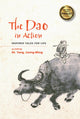 Book cover of: Dao in Action. By: Jwing-Ming Yang
