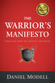 Book cover of: Warrior's Manifesto. By: Daniel Modell