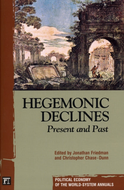 Book cover of: Hegemonic Decline