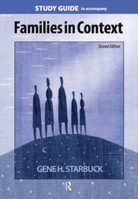 Book cover of: Families in Context Study Guide. By: Gene H. Starbuck