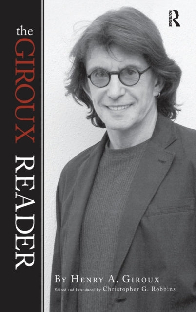 Book cover of: Giroux Reader. By: Henry A. Giroux