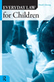 Book cover of: EVERDAY LAW FOR CHILDREN (Q). By: David J. Herring