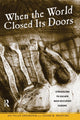 Book cover of: When the World Closed Its Doors. By: Ida Piller-Greenspan