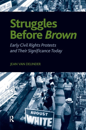 Struggles Before Brown
