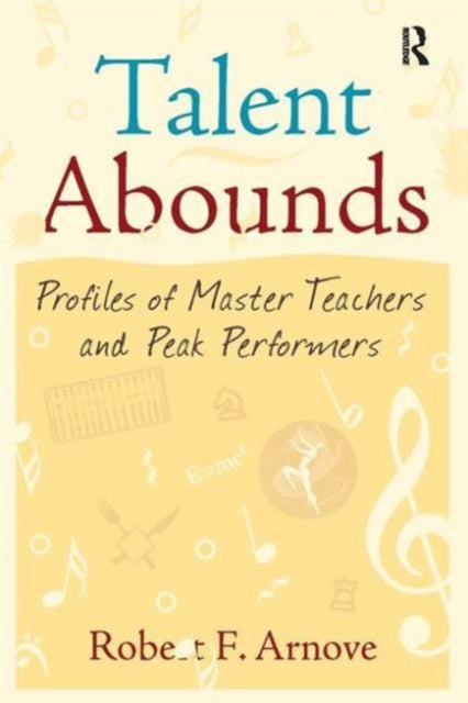 Book cover of: Talent Abounds. By: Robert F. Arnove