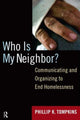 Book cover of: Who is My Neighbor?. By: Phillip K. Tompkins