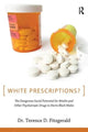 Book cover of: White Prescriptions?. By: Terence D. Fitzgerald