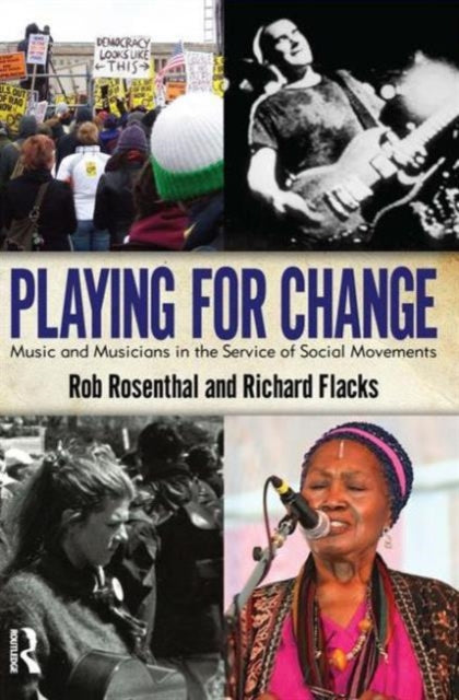 Book cover of: Playing for Change. By: Rob Rosenthal