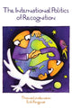Book cover of: International Politics of Recognition. By: Lindemann, Thomas