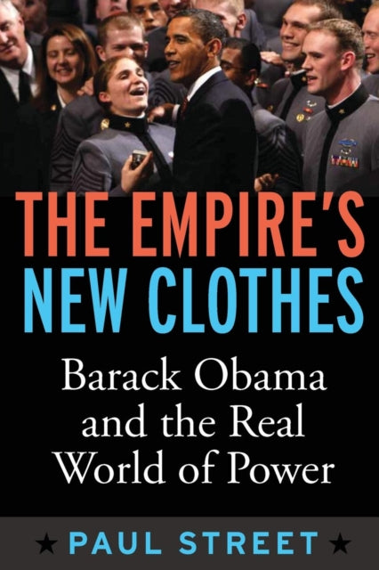 Book cover of: Empire's New Clothes. By: Paul Louis Street