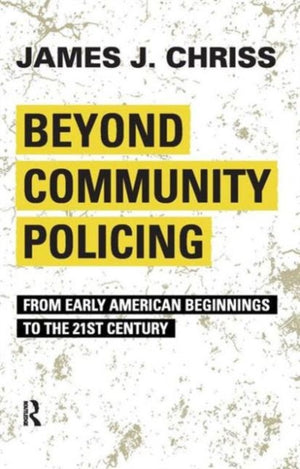Beyond Community Policing