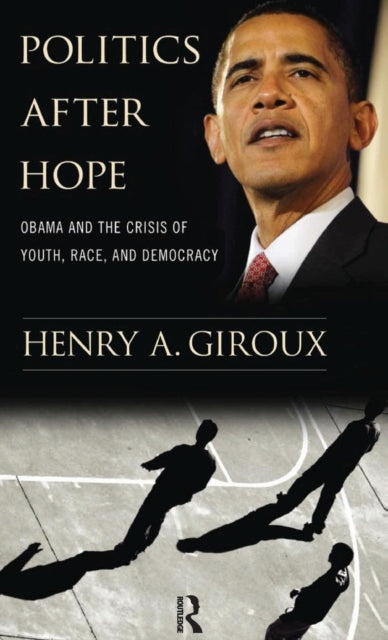 Book cover of: Politics After Hope. By: Henry A. Giroux