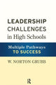 Book cover of: Leadership Challenges in High Schools. By: W. Norton Grubb